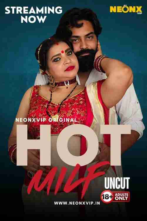 Watch Hot Milf Part 01 NeonX (2024) Online Full Movie Free