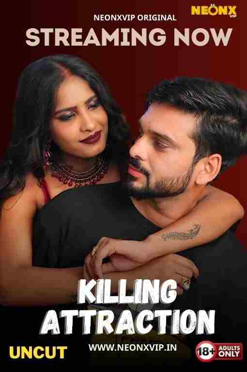 Watch Killing Attraction Part 01NeonX (2024) Online Full Movie Free