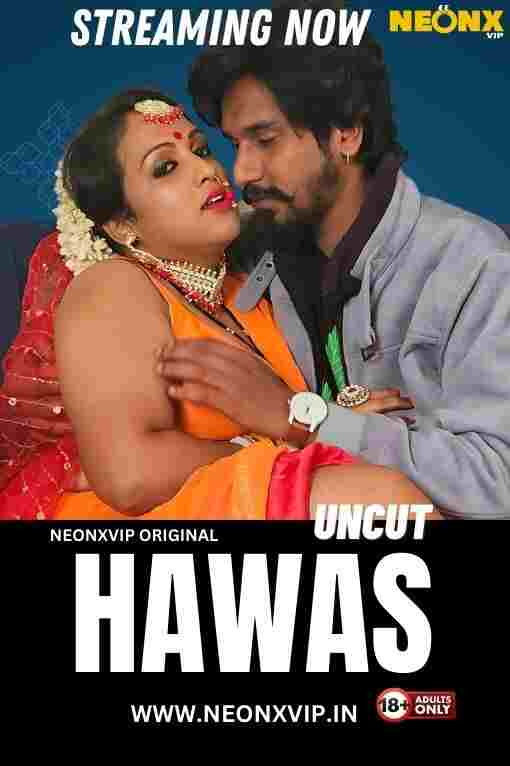 Watch Hawas Part 03 NeonX (2024) Online Full Movie Free