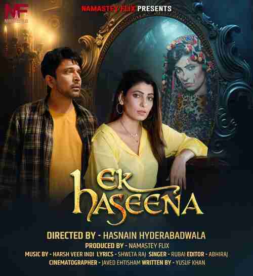 Watch Ek Haseena S01E 01T02 Namasteyflix (2024) Online Full Movie Free