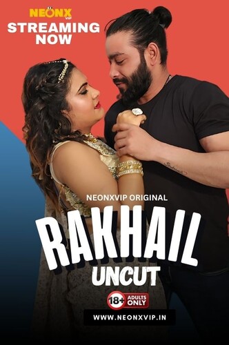 Watch Rakhail Part 01NeonX (2024) Online Full Movie Free