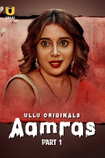 Watch Aamras Part 1 Ullu Original (2023) Online Full Movie Free