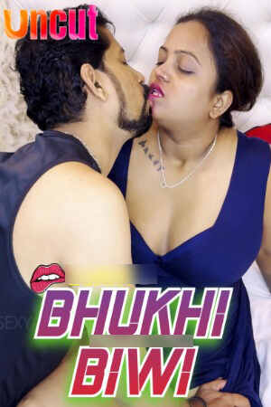 Watch Bhukhi Biwi Part 01 (2024) Online Full Movie Free