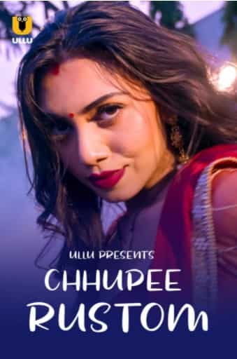 Chhupee Rustom Ullu Ullu App (2021)