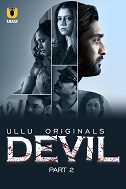 Watch Devil Part 2 Ullu Original (2024) Online Full Movie Free