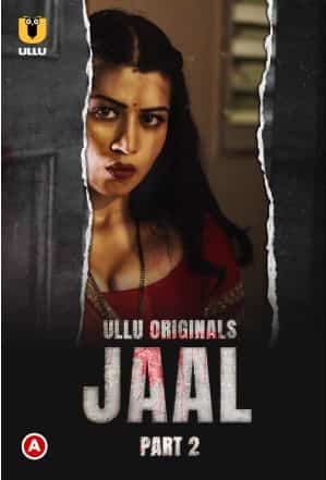 Watch Jaal Part 2 Ullu App (2022) Online Full Movie Free