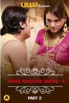 Watch CharmSukh: Jane Anjane Mein 4 Part 2 Ullu App (2022) Online Full Movie Free