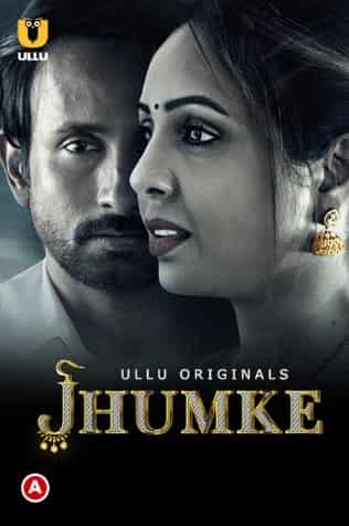 Jhumke S01 Ullu App (2022)