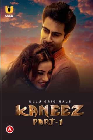 Watch Kaneez Part 1 Ullu App (2021) Online Full Movie Free