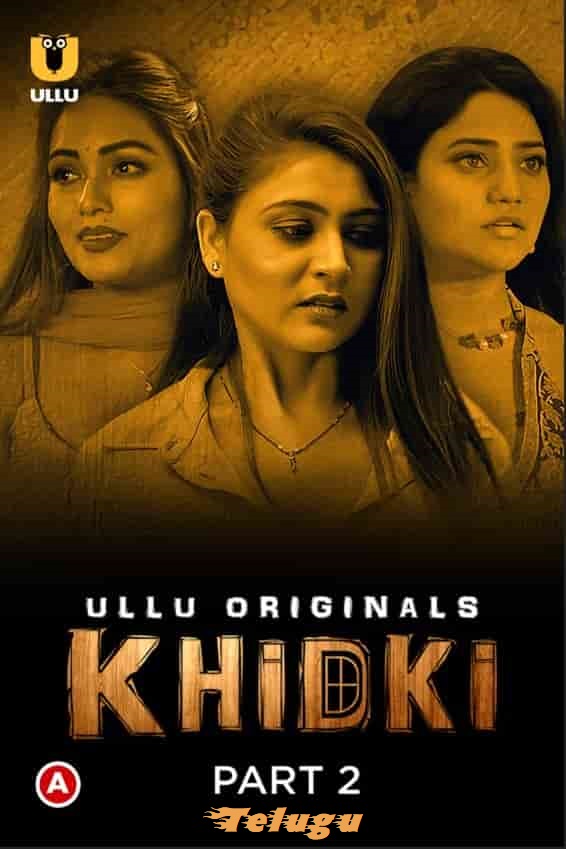 Khidki Part 2 Ullu App (2023)