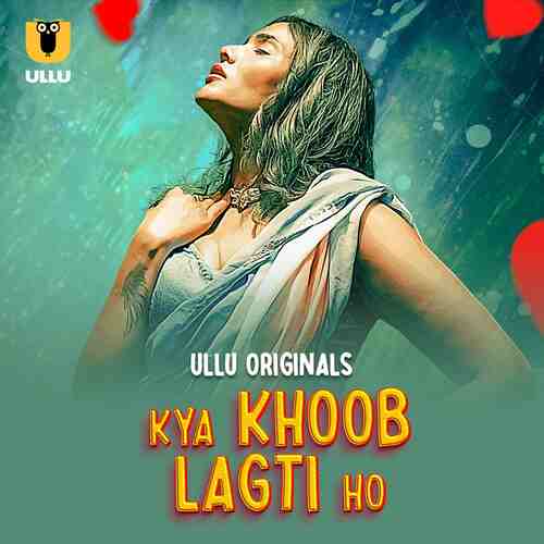 Watch Kya Khoob Lagti Ho Part 01 Ullu Orignal (2024) Online Full Movie Free