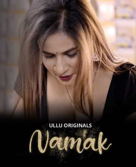 Namak Part 1 Ullu App (2023)