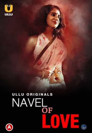 Watch Navel of love Ullu App (2022) Online Full Movie Free