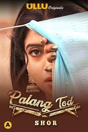 Palang Tod: Shor Ullu App (2021)