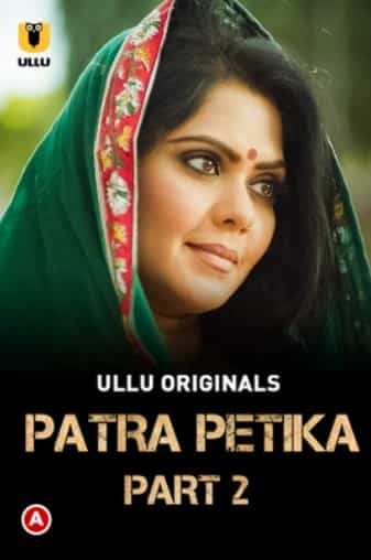 Patra Petika Part 2 Ullu App (2022)