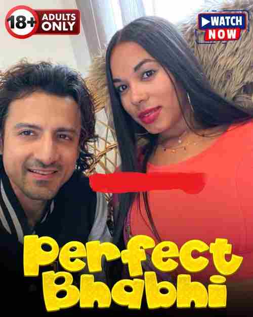 Watch  Perfect Bhabhi Part 01 (2024) Online Full Movie Free