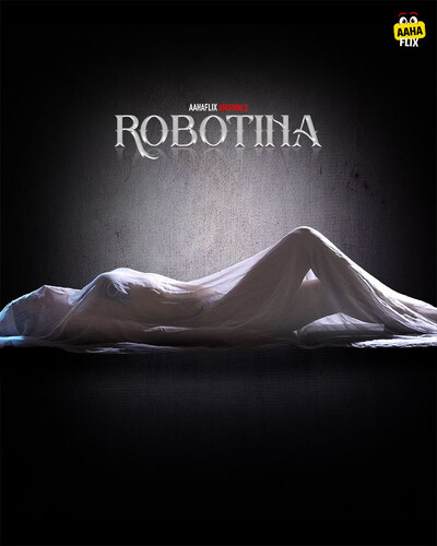 Robotina Part 01 AahaFlix (2024)