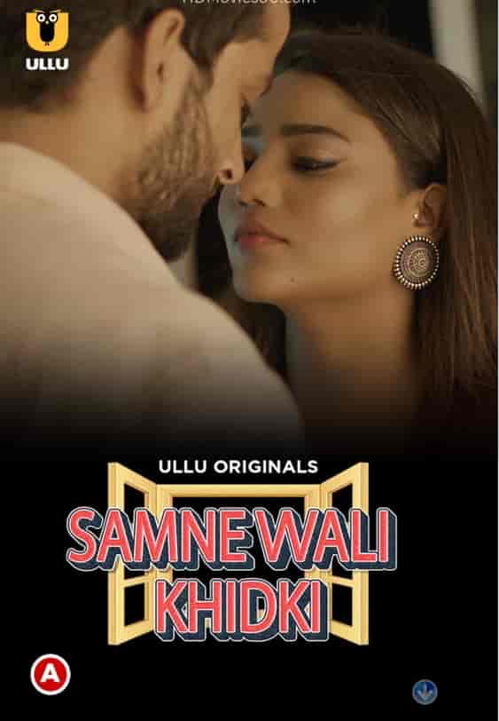 Samne Wali Khidki Part 1 Ullu App (2022)