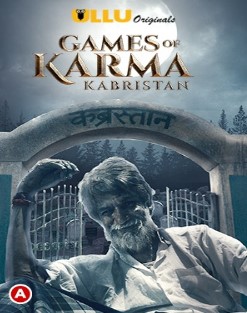 Watch Games Of Karma: Kabristan Ullu App (2021) Online Full Movie Free