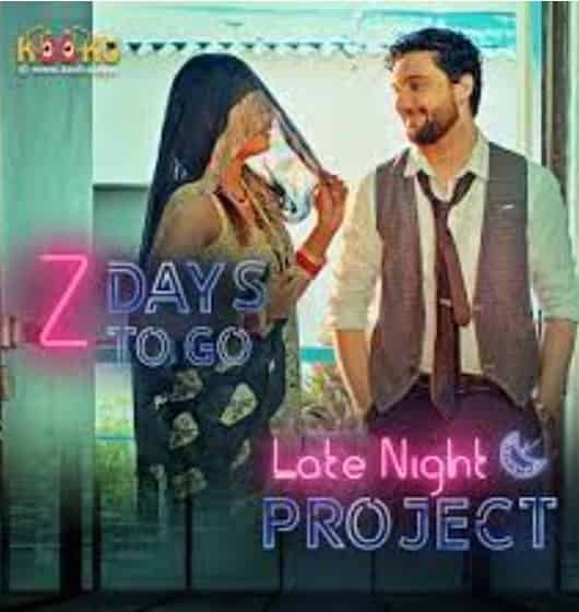 Watch Late Night Project Part 1 KooKu App (2020) Online Full Movie Free