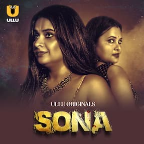 Watch Sona Part 01Ullu Orignal (2024) Online Full Movie Free