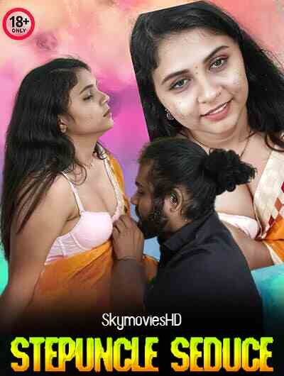 Watch Stepuncle Seduce Part 01 (2024) Online Full Movie Free