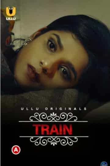 Watch Charmsukh Train Ullu App (2022) Online Full Movie Free