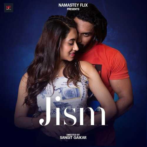 Jism Namasteyflix Part 01 (2024)