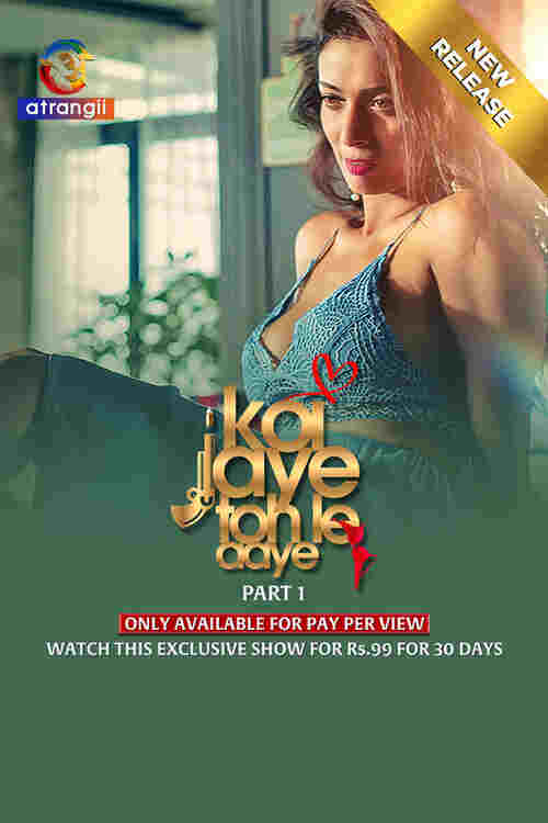 Watch Koi Jaye Toh Le Aaye Atrangii S01 Part 1 (2024) Online Full Movie Free