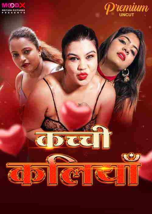 Watch Kachi Kaliya Part 01MoodX  (2024) Online Full Movie Free