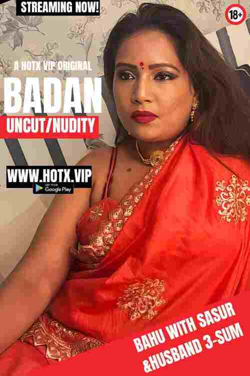 Watch Badan Part 01 HotX  (2024) Online Full Movie Free